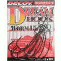 DECOY WORM 15 DREAM HOOK